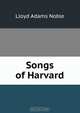 Songs of Harvard, Lloyd Adams Noble 