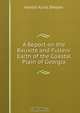 A Report on the Bauxite and Fullers