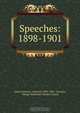 Speeches by Lord Curzon of Kedleston, vicerov and governor-general of India, George Nathaniel Curzon 
