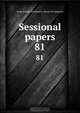 Accounts and papers: fifty six volumes., Great Britain. Parliament. House of Commons 