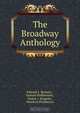 The Broadway Anthology, Edward L. Bernays 