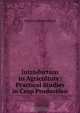 Introduction to Agriculture: Practical Studies in Crop Production, Clarence Moores Weed 