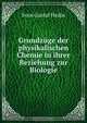 Grundzuge der physikalischen Chemie in ihrer Beziehung zur Biologie, Sven Gustaf Hedin 