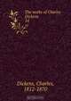 The works of Charles Dickens, Charles Dickens 