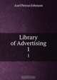 Library of Advertising, Axel Petrus Johnson 