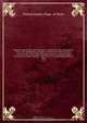 Register containing a list of persons employed in the department and in the diplomatic, consular and territorial service of the United States, with maps showing where the ministers and consuls are resident abroad : also a list of the diplomatic officers, The Department Of State 