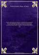 Register containing a list of persons employed in the department and in the diplomatic, consular and territorial service of the United States, with maps showing where the ministers and consuls are resident abroad : also a list of the diplomatic officers, The Department Of State 
