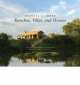 Michael G. Imber. Ranches, Villas and Houses, 