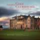Legendary Golf Clubhouses of Great Britain and the U.S., Richard J. Diedrich 