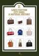 Louis Vuitton. City Bags. A Natural History, Florence Muller, Ian Luna, Mariko Nishitani, Jean-Claude Kaufmann, Colombe Pringle 