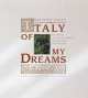 Italy of My Dreams, Matthew White 