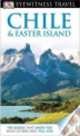Eyewitness Travel Guide Chile and Easter Island 2013, Publishing Dk 