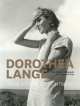 Dorothea Lange. Grab a Hunk of Lightning, Elizabeth Partridge 