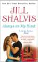 Always on My Mind, Shalvis Jill 
