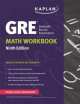 Kaplan New GRE Math Workbook, 
