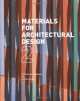 Materials for Architectural Design 2, Victoria Ballard Bell, Patrick J. Rand 
