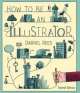 How to be an Illustrator, Darrell Rees 