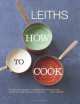 Leiths How to Cook, 