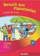 Planetino 1, Besuch aus Planetanien Leseheft, Siegfried Buttner, Gabriele Kopp, Josef Alberti 