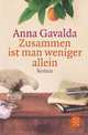 Zusammen ist man weniger allein, Gavalda Anna 