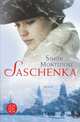 Saschenka, Simon Sebag Montefiore 