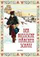 Der Russische Märchenschatz, Unbekannt 