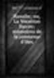 Rosalie; ou, La Vocation forcee; memoires de la comtesse d