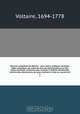 Oeuvres completes de Voltaire : avec notice, prefaces, variantes, table analytique, les notes de tous les commentateurs et des notes nouvelles, conforme pour le texte a l