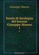 Storia di Sardegna del barone Giuseppe Manno, Giuseppe Manno 