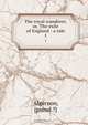 The royal wanderer, or, The exile of England : a tale, Algernon 