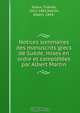 Notices sommaires des manuscrits grecs de Suede, mises en ordre et completees par Albert Martin, Charles Graux 