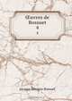 ?uvres de Bossuet, Bossuet Jacques Benigne 
