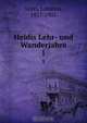Heidis Lehr- und Wanderjahre, Johanna Spyri 