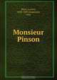 Monsieur Pinson, Lucien Biart 