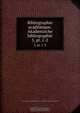 Bibliographie academique. Akademische bibliographie, Louvain. Universite catholique 