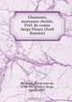 Chansons; morceaux choisis. Pref. de comte Serge Fleury (Noel Ramere), Pierre Jean de Beranger 
