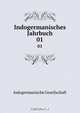 Indogermanisches Jahrbuch, Indogermanische Gesellschaft 
