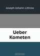 Ueber Kometen, Joseph Johann Littrow 