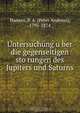 Untersuchung u?ber die gegenseitigen sto?rungen des Jupiters und Saturns, Peter Andreas Hansen 