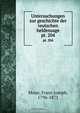 Untersuchungen zur geschichte der teutschen heldensage, Franz Joseph Mone 