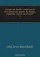 Voyages en Arabie: contenant la description des parties du Hedjaz, regardees comme sacrees par ., John Lewis Burckhardt 