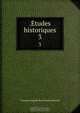 .Etudes historiques., Francois Auguste Rene Chateaubriand 