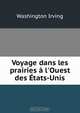 Voyage dans les prairies a l