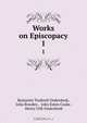 Works on Episcopacy., Benjamin Tredwell Onderdonk 