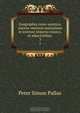 Zoographia rosso-asiatica: sistens omnium animalium in extenso Imperio rossico, et adjacentibus ., Peter Simon Pallas 