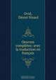 Oeuvres completes: avec la traduction en francais, Desire Nisard Ovid 