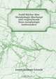 Zwolf Bucher uber Morphologie uberhaupt und vergleichende Noso-morphologie insbesondere, Joseph Hermann Schmidt 