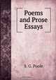 Poems and Prose Essays, S.G. Poole 