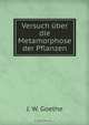 Versuch uber die Metamorphose der Pflanzen, И. В. Гёте 