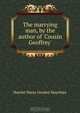 The marrying man, by the author of 